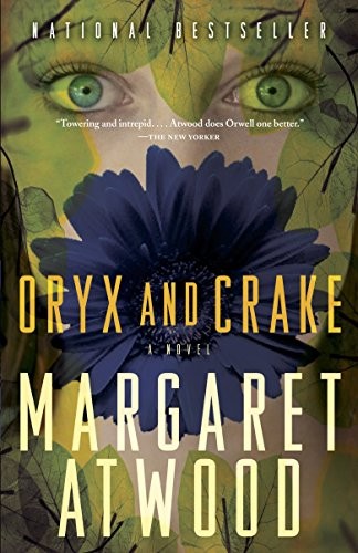 Oryx and the Crake (Trilogia The Mad Adam)