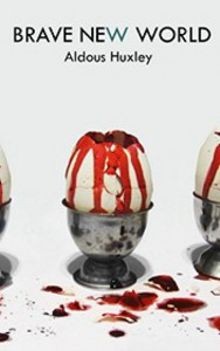 Brave New World, o carte controversata de Aldous Huxley