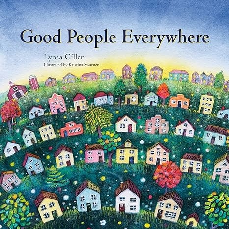 Coperta de carte pentru Good People Everywhere ca exemplu de carti despre pace